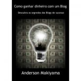 Como ganhar dinheiro com um Blog